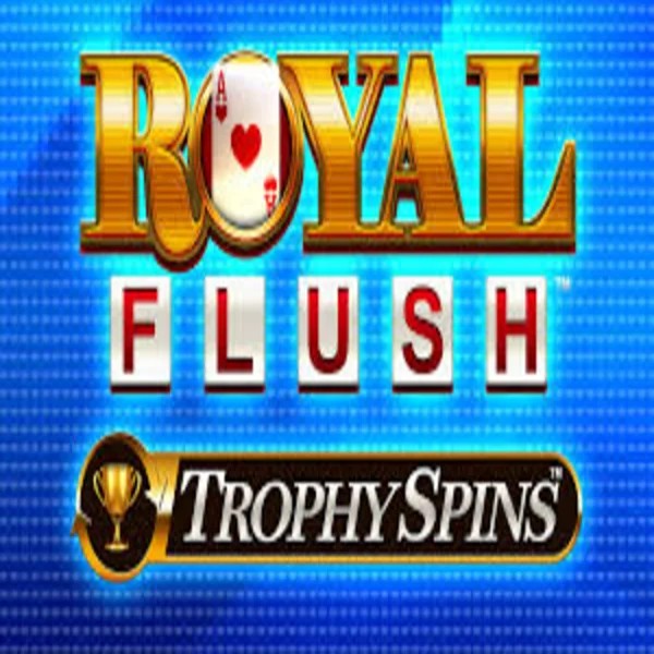 Royal Flush Trophy Spins casino game by Greentube – featured logo at Ardente Casino